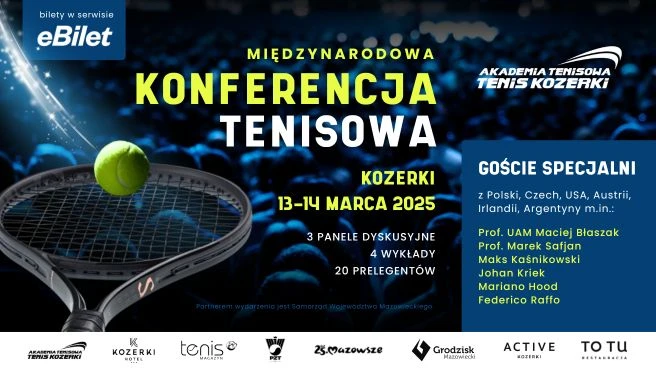 Międzynarodowa Konferencja Tenisowa Kozerki 2025