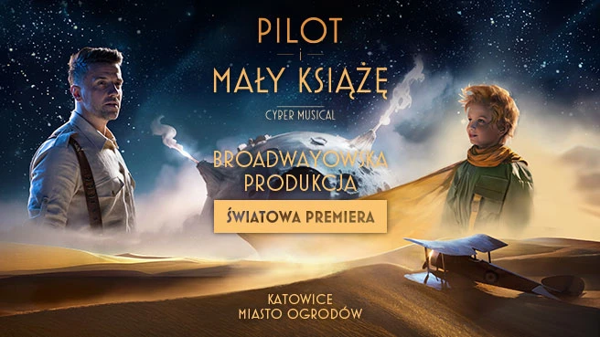 Pilot i Mały Książę. Cyber musical