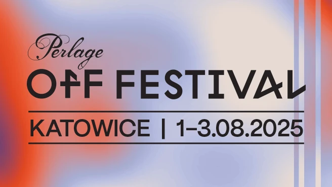 OFF Festival Katowice 2025