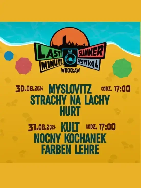 Last Minute Summer Festival 2024